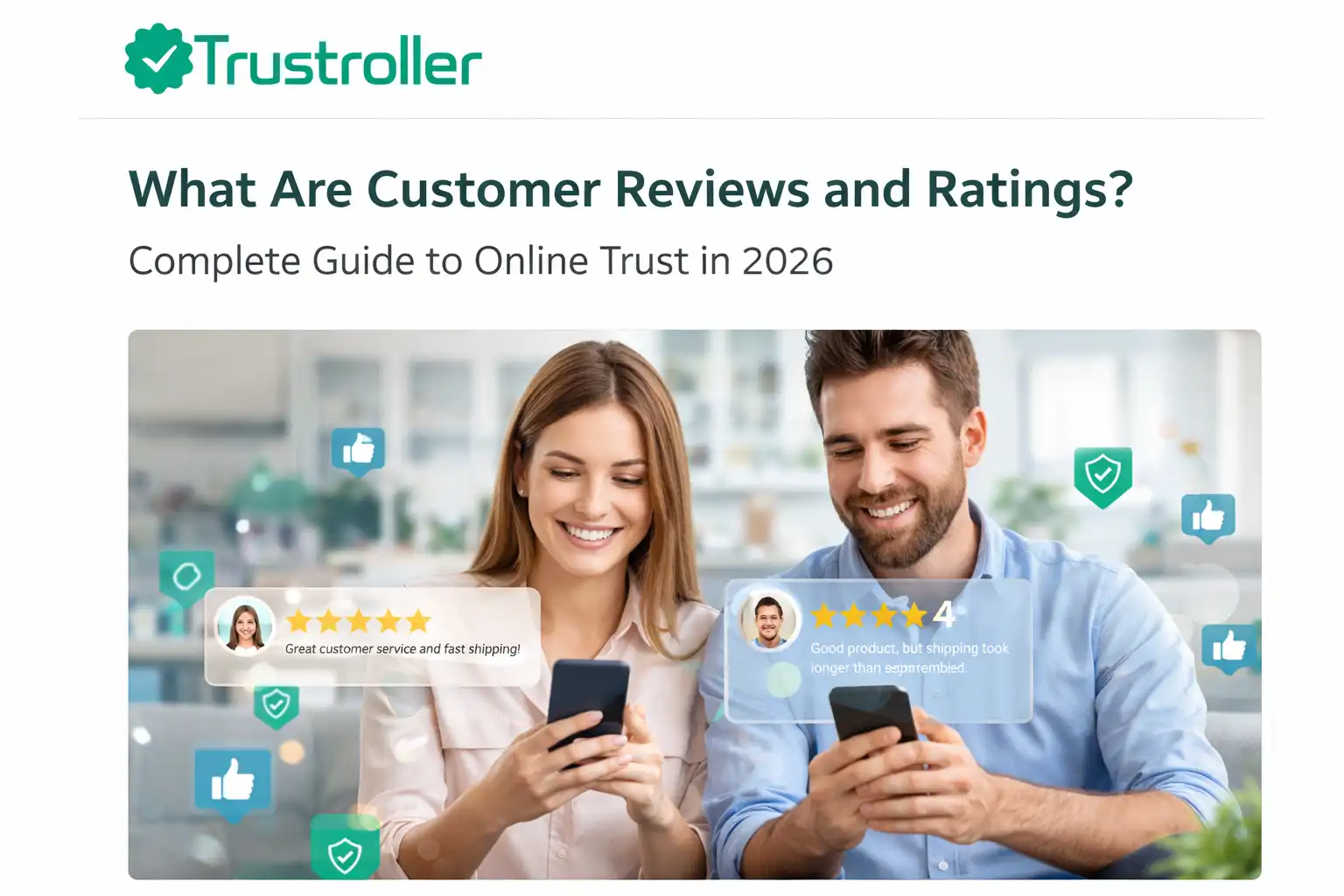What Are Customer Reviews and Ratings? Complete Guide to Online Trust in 2026